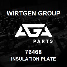 76468 Wirtgen Group INSULATION PLATE | AGA Parts