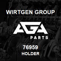 76959 Wirtgen Group HOLDER | AGA Parts