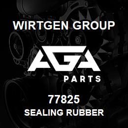 77825 Wirtgen Group SEALING RUBBER | AGA Parts