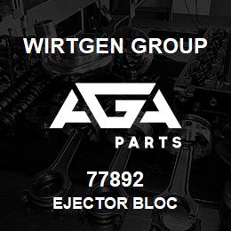 77892 Wirtgen Group EJECTOR BLOC | AGA Parts