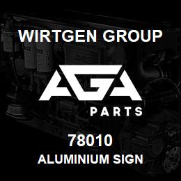 78010 Wirtgen Group ALUMINIUM SIGN | AGA Parts