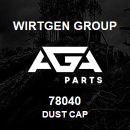 78040 Wirtgen Group DUST CAP | AGA Parts