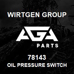 78143 Wirtgen Group OIL PRESSURE SWITCH 12-24V | AGA Parts