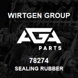 78274 Wirtgen Group SEALING RUBBER | AGA Parts