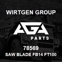 78569 Wirtgen Group SAW BLADE FB14 FT100 SK460 | AGA Parts