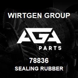 78836 Wirtgen Group SEALING RUBBER | AGA Parts