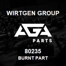 80235 Wirtgen Group BURNT PART | AGA Parts