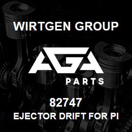 82747 Wirtgen Group EJECTOR DRIFT FOR PICKS | AGA Parts