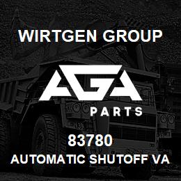 83780 Wirtgen Group AUTOMATIC SHUTOFF VALVE | AGA Parts