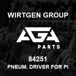 84251 Wirtgen Group PNEUM. DRIVER FOR PICKS | AGA Parts