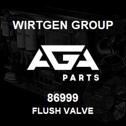 86999 Wirtgen Group FLUSH VALVE | AGA Parts