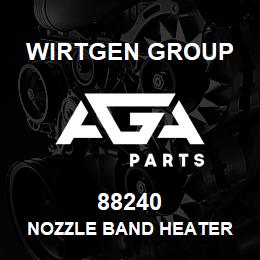 88240 Wirtgen Group NOZZLE BAND HEATER | AGA Parts