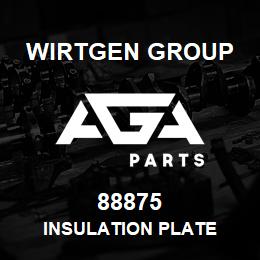 88875 Wirtgen Group INSULATION PLATE | AGA Parts