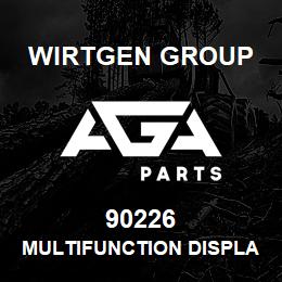 90226 Wirtgen Group MULTIFUNCTION DISPLAY 12/24VDC | AGA Parts