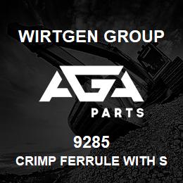 9285 Wirtgen Group CRIMP FERRULE WITH SLEEVE | AGA Parts