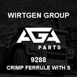 9288 Wirtgen Group CRIMP FERRULE WITH SLEEVE | AGA Parts