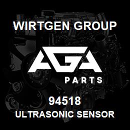 94518 Wirtgen Group ULTRASONIC SENSOR | AGA Parts