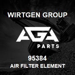 95384 Wirtgen Group AIR FILTER ELEMENT | AGA Parts