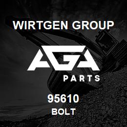 95610 Wirtgen Group BOLT | AGA Parts