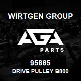 95865 Wirtgen Group DRIVE PULLEY B800 | AGA Parts