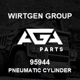 95944 Wirtgen Group PNEUMATIC CYLINDER | AGA Parts