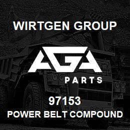 97153 Wirtgen Group POWER BELT COMPOUND UNIT | AGA Parts