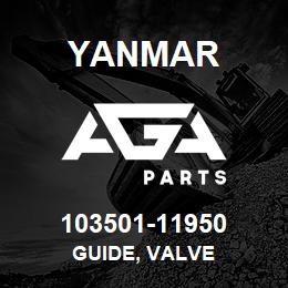 103501-11950 Yanmar GUIDE, VALVE | AGA Parts