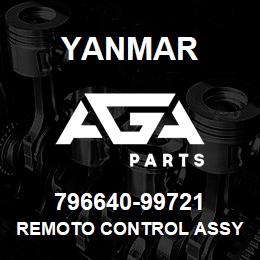 796640-99721 Yanmar REMOTO CONTROL ASSY | AGA Parts