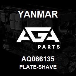 AQ066135 Yanmar PLATE-SHAVE | AGA Parts