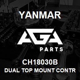 CH18030B Yanmar Dual Top Mount Contr. | AGA Parts