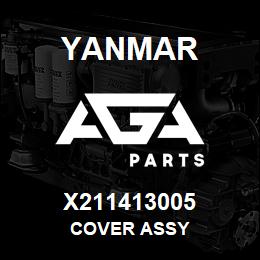 X211413005 Yanmar COVER ASSY | AGA Parts