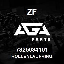 7325034101 ZF ROLLENLAUFRING | AGA Parts