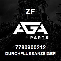 7780900212 ZF DURCHFLUSSANZEIGER | AGA Parts