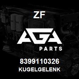 8399110326 ZF KUGELGELENK | AGA Parts