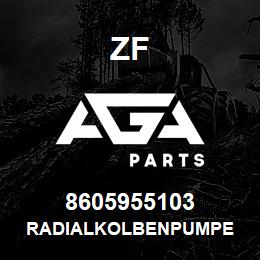 8605955103 ZF RADIALKOLBENPUMPE | AGA Parts