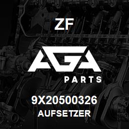 9X20500326 ZF AUFSETZER | AGA Parts