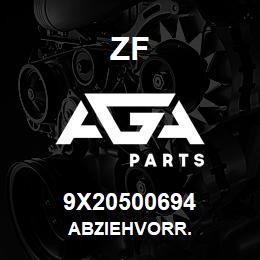 9X20500694 ZF ABZIEHVORR. | AGA Parts