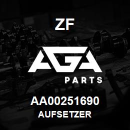 AA00251690 ZF AUFSETZER | AGA Parts