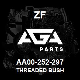 AA00-252-297 ZF THREADED BUSH | AGA Parts