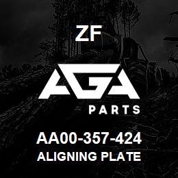 AA00-357-424 ZF ALIGNING PLATE | AGA Parts