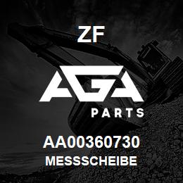 AA00360730 ZF MESSSCHEIBE | AGA Parts