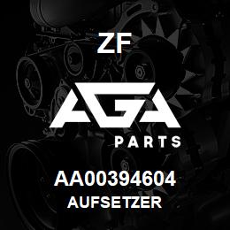 AA00394604 ZF AUFSETZER | AGA Parts