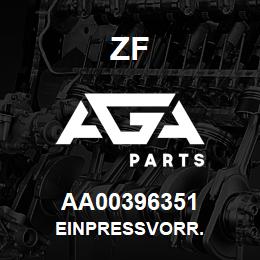 AA00396351 ZF EINPRESSVORR. | AGA Parts