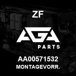 AA00571532 ZF MONTAGEVORR. | AGA Parts