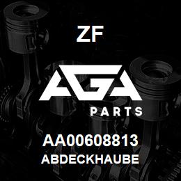 AA00608813 ZF ABDECKHAUBE | AGA Parts