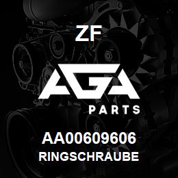 AA00609606 ZF RINGSCHRAUBE | AGA Parts