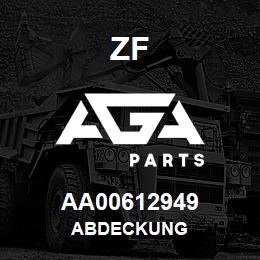 AA00612949 ZF ABDECKUNG | AGA Parts