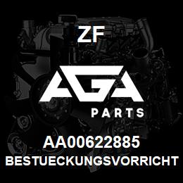 AA00622885 ZF BESTUECKUNGSVORRICHTUNG | AGA Parts