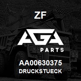 AA00630375 ZF DRUCKSTUECK | AGA Parts