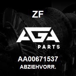 AA00671537 ZF ABZIEHVORR. | AGA Parts